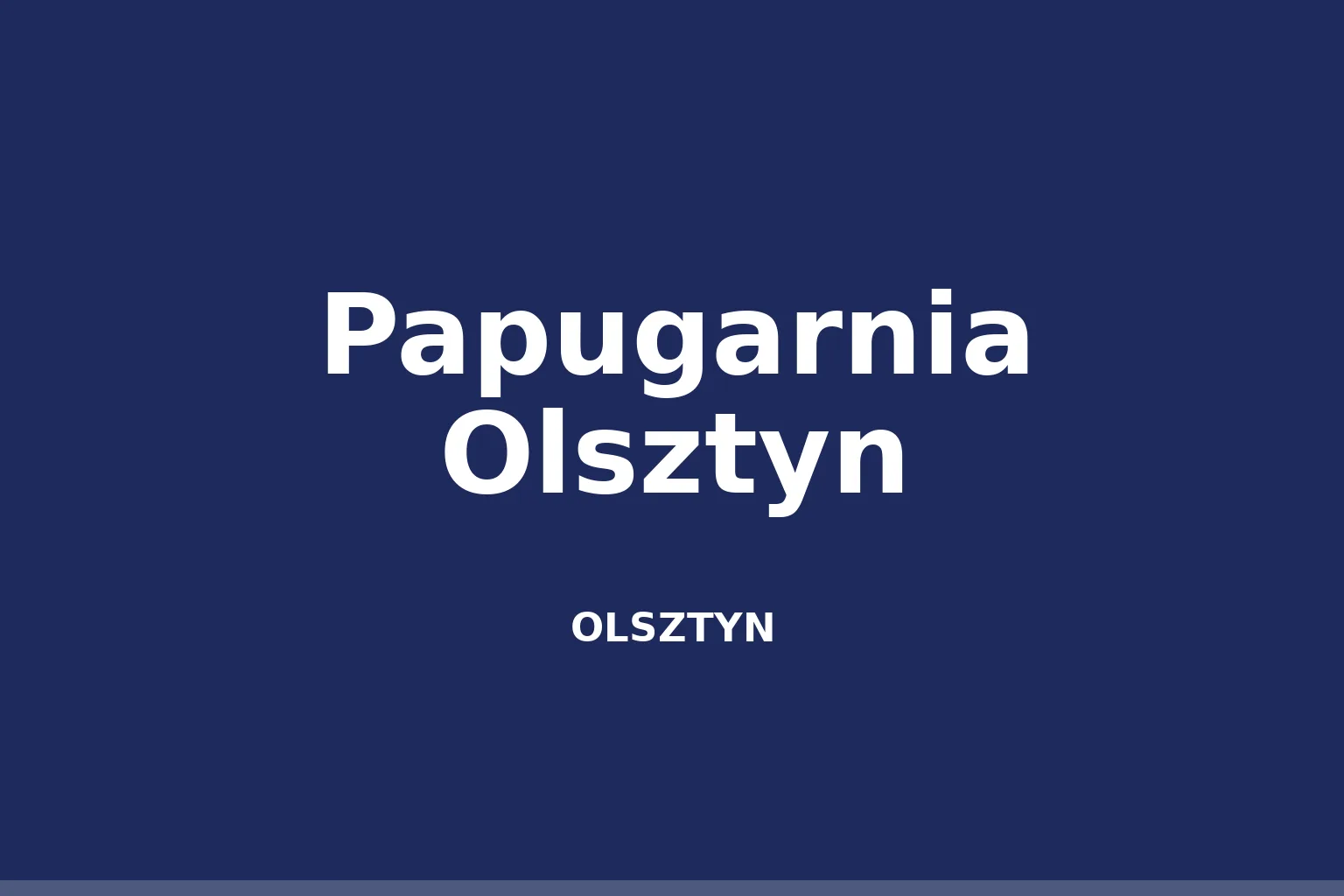 Papugarnia Olsztyn