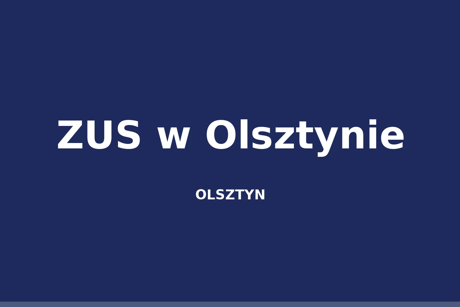 ZUS w Olsztynie
