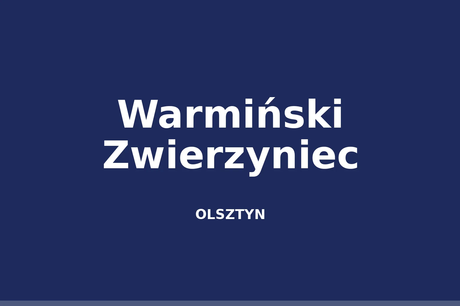 Warmiński Zwierzyniec