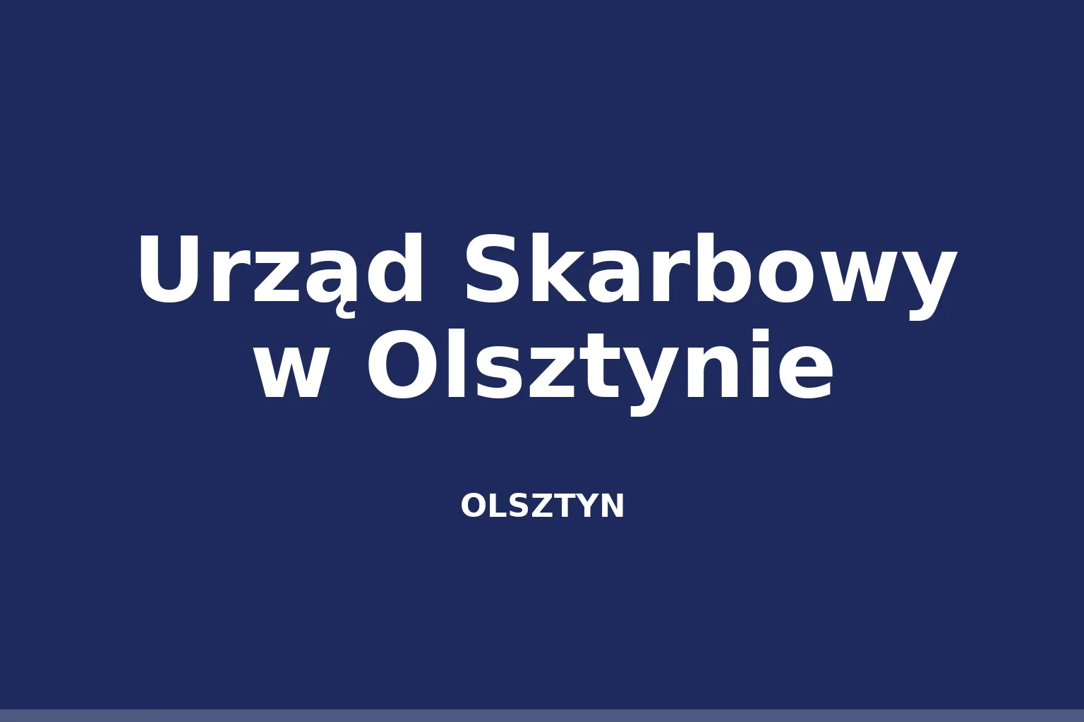 Urząd Skarbowy w Olsztynie